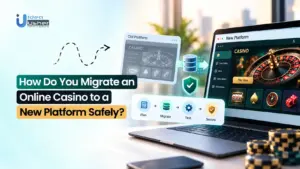 How Do You Migrate An Online Casino To A New Platform Safely_
