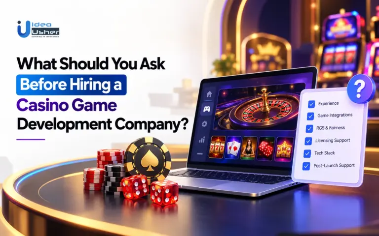 What Should You Ask Before Hiring a Casino Game Development Company?