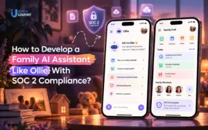 build family AI assistant with SOC 2 compliance